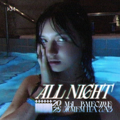 All Night