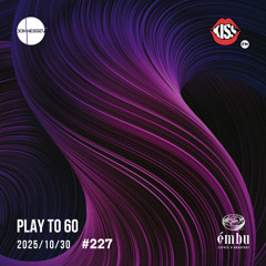 DJ JONNESSEY - PLAY TO 60 - #227 (2025 10 30) 120-132 BPM