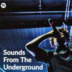 Sounds From The Underground