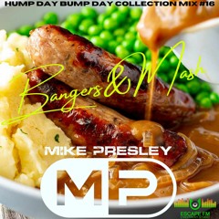 Hump Day Bump Day Collection Mix #16 - DJ Mike Presley