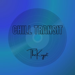 Chill Transit