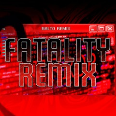 FATALITY ENCORE - Vs. Sonic.exe (balto Remix)
