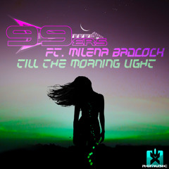 Till the Morning Light (Extended Mix) [feat. Milena Badcock]
