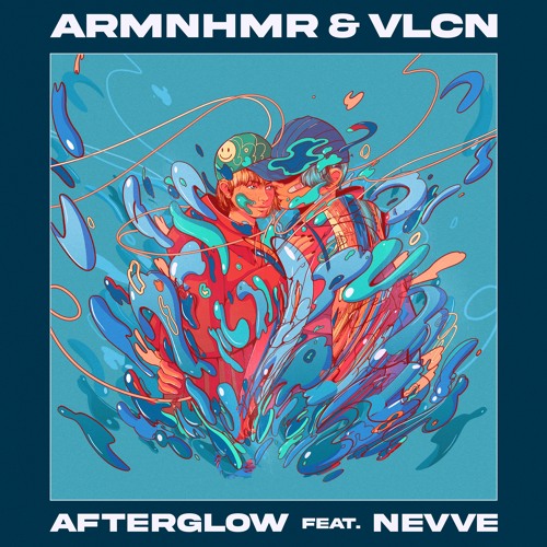 ARMNHMR & VLCN - Afterglow Feat. NEVVE