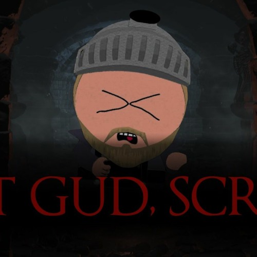Stream Git Gud Scrub by Rik Stott
