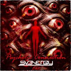 LENZ - PSYCHOTIC CONNECTION (SVENERGY FREE EDIT)