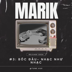 #3: Bốc Đầu