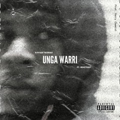 UNGA WARRI (feat. MSOTRAP) [prod. GARRY CHEMIST]