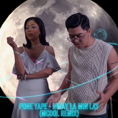 Pone Yape - ငွေလမင်းလေး (MCool Remix)