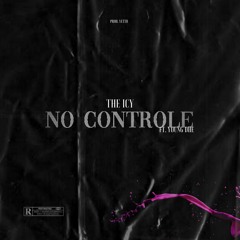 No Controle ft. Young Dhe