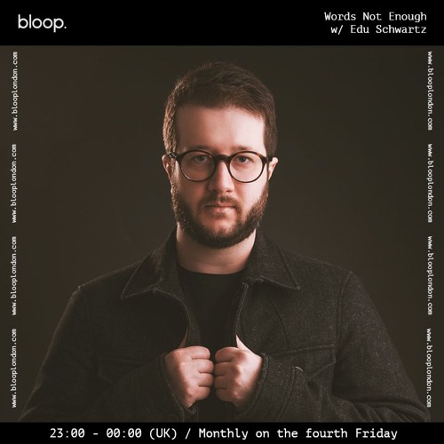 Words Not Enough w/ Edu Schwartz - 26.11.21