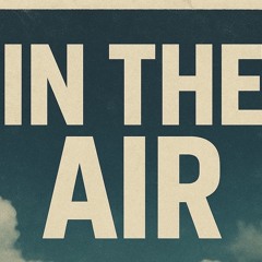 In the Air