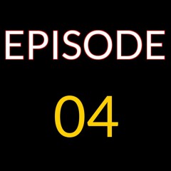 Episode 04 - Genesis: Chapters 18-20