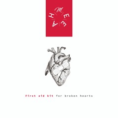 First Aid Kit For Broken Hearts