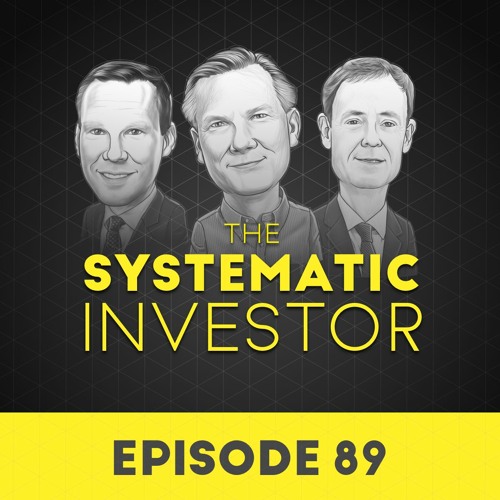 89 The Systematic Investor Series ft Rufus Rankin – May 25th, 2020