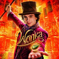 Wonka (FULL'MOVIE) Bilibili [63031Tbz]