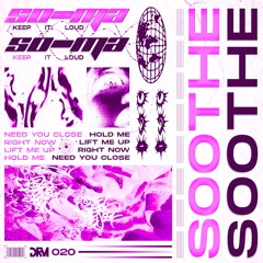 So-Ma - Keep It Loud [Bandcamp Exclusive]