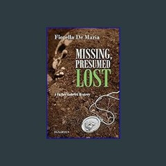 ebook read pdf 📖 Missing, Presumed Lost: A Father Gabriel Mystery (Father Gabriel Mysteries) Read