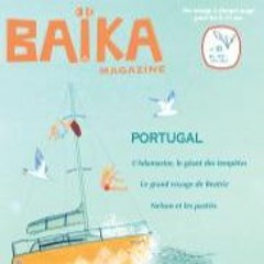 Du voyage à chaque page avec le magazine Baïka