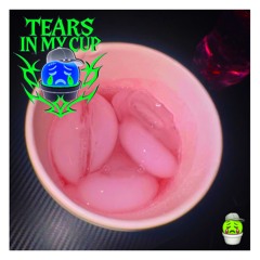 Tears in my cup prod Wockth x Flickaaa