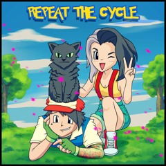 INF1N1TE X SADGIRLSDUB - REPEAT THE CYCLE