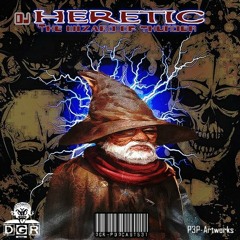 Dj Heretic - the wizard of thunder (DGRP531)