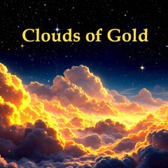 Clouds of Gold