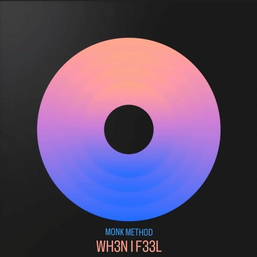 WH3N I F33L (Extended Mix)