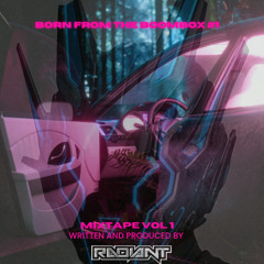 BORN FROM THE BOOMBOX :  EPISODE 1