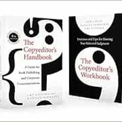 [Get] [PDF EBOOK EPUB KINDLE] The Copyeditor's Handbook and Workbook: The Complete Se