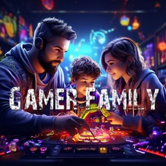Gamer Family