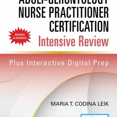 Ebook Dowload Adult-Gerontology Nurse Practitioner Certification Intensive