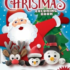 [VIEW] [EPUB KINDLE PDF EBOOK] Christmas Coloring Book for Kids: 50+ Super Cute, Big and Easy Design