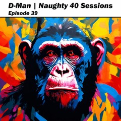 Naughty 40 | Episode 39