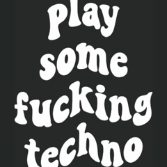 Fucking Techno (138-142 BPM)