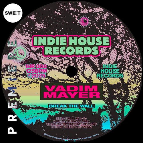 PREMIERE : Vadim Mayer - Break the Wall [INDIE HOUSE RECORDS]