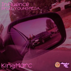 Influence (Prod. YOUNGMESA)