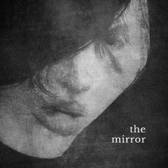 the mirror