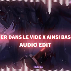 TOURNER DANS LE VIDE X AINSI BAS LA VIDA - (Indila) EDIT AUDIO