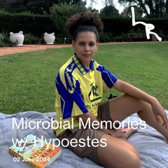 Microbial Memories 02.06.24