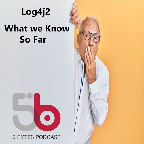 Log4j2: What We Know So Far