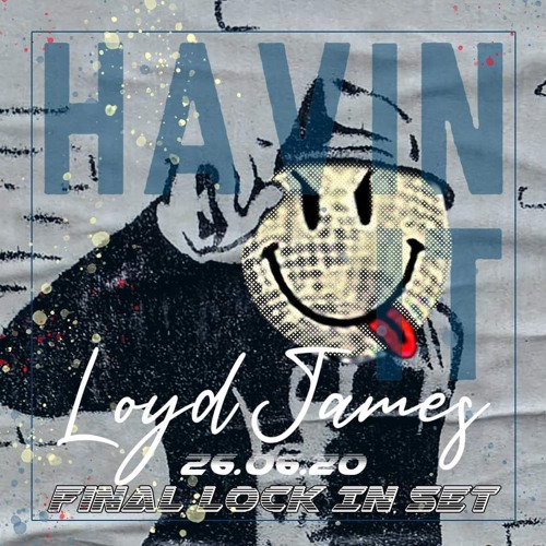 Havin It Radio - 26.06.20 Final Show