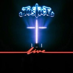 Justice - Afterimage x Waters of Nazareth x We are your Friends x Phantom 2 (Hyperdrama live x WWW)