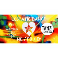 Ecstatic Dance Nü/Fü/Er Vol. 28 - 5 Year Anniversary