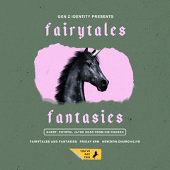 04 September 2020 YOUTH Hour — GENZ Identity, Fairytales & Fantasies