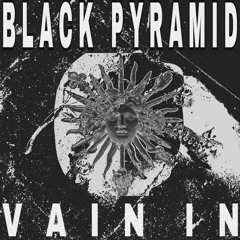 Black Pyramid - INTER VAIN