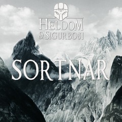 Heldom & Sigurboði - Sortnar