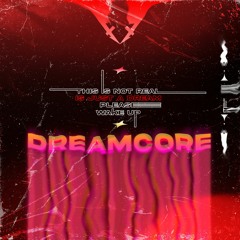 Dreamcore