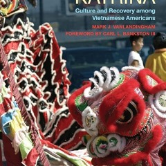 PDF✔read❤online Weathering Katrina: Culture and Recovery among Vietnamese Americans