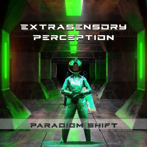 Extrasensory Perception - Paradigm Shift